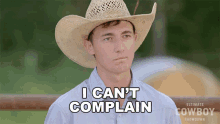 I Cant Complain Tyler Kijac GIF - I Cant Complain Tyler Kijac Ultimate Cowboy Showdown Season2 GIFs