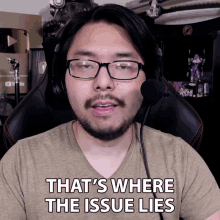 Thats Where The Issue Lies Yongyea GIF - Thats Where The Issue Lies Yongyea Root Of The Problem GIFs