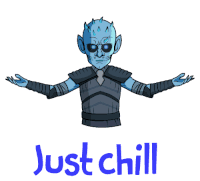 Wight Just Chill Sticker - Wight Just Chill Night King Stickers