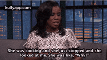 She Was Cooking And She Just Stopped And Shelooked At Me. She Was Like, "Why?".Gif GIF - She Was Cooking And She Just Stopped And Shelooked At Me. She Was Like "Why?" Uzo Aduba GIFs