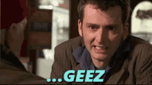 Geez - Doctor Who GIF - Geez Jeez Gee Whiz GIFs