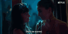 Dont Be Scared Mencia GIF - Dont Be Scared Mencia Rebeca GIFs