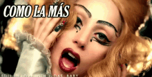 Como La Más GIF - Como La Mas Maquillaje Lady Gaga GIFs