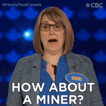 How About A Miner Family Feud Canada GIF - How About A Miner Family Feud Canada How About Someone Who Digs Gold GIFs