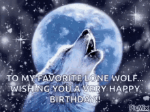 happy birthday wolf to my favorite lone wolf wolf happy birthday