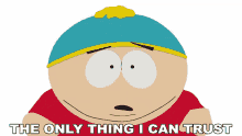 the only thing i can trust eric cartman south park buddah box s22ep8