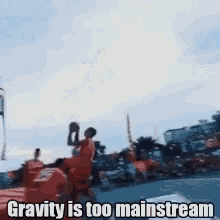 Gravity Is Weird These Days GIF - Gravity Is Weird These Days GIFs
