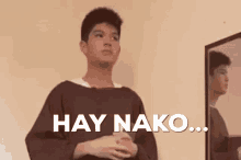 Hay Nako Hay Nako Ken GIF - Hay Nako Hay Nako Ken Kenflor GIFs