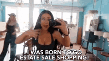 I Was Born To Go Estate Sale Shopping GIF - I Was Born To Go Estate Sale Shopping Sale Shopping GIFs