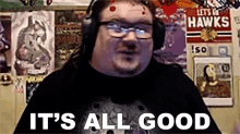 Its All Good Celticcorpse GIF - Its All Good Celticcorpse Its Okay GIFs