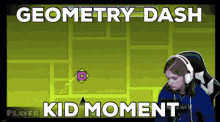 Geometry Dash Geometry Dash Kid GIF - Geometry Dash Geometry Dash Kid Geometry Dash Kid Moment GIFs