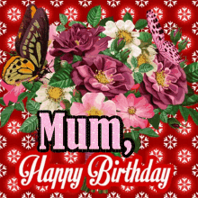 Happy Birthday Mum Mum Happy Birthday GIF - Happy Birthday Mum Mum Happy Birthday Hbd GIFs