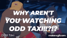 Odd Odd Taxi GIF - Odd Odd Taxi Taxi GIFs