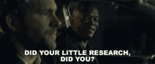Did Your Little Research Did You Samuel L Jackson GIF - Did Your Little Research Did You Samuel L Jackson Ryan Reynolds GIFs