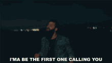 Ima Be The First One Calling You Jordan Davis GIF - Ima Be The First One Calling You Jordan Davis Singles You Up Song GIFs