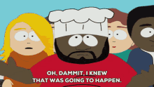 dammit south park i knew it going to happen dammit south park i knew it going to happen