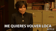 me quieres volver loca volver loca irritada ya basta you want to drive me crazy me quieres volver loca volver loca irritada ya basta you want to drive me crazy
