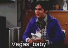 Let'S Go! GIF - Vegas Baby Vegas The Big Bang Theory GIFs