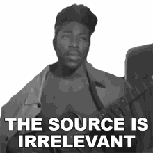the source is irrelevant moses sumney keeps me alive song the source doesnt matter the source is not important