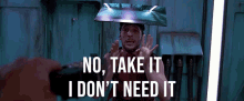 Fifth Element Take It GIF - Fifth Element Take It I Dont Need It GIFs