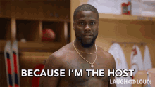 because im the host im the boss you listen to me i call the shots kevin hart because im the host im the boss you listen to me i call the shots kevin hart