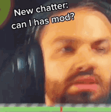 can i have mod moderator can i have moderator can i has mod twitch chat