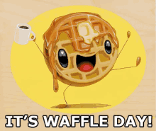 It'S Waffle Day GIF - Waffle Day Waffle Maple Syrup GIFs