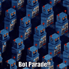 Bots Parade GIF - Bots Parade Bot GIFs