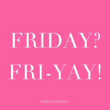 Yay Friday GIF - Yay Friday Weekend GIFs