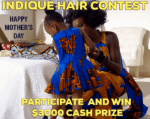 mothers day contest indique hair cash prize win happy mothers day