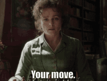 Your Move Helena Bonham Carter GIF - Your Move Helena Bonham Carter Enola Holmes GIFs