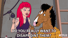 Do You Really Want To Disappoint Them Bojack GIF - Do You Really Want To Disappoint Them Bojack Will Arnett GIFs