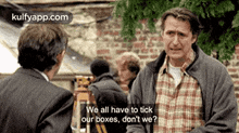 We All Have To Tickour Boxes, Don'T We?.Gif GIF - We All Have To Tickour Boxes Don'T We? Inspector Lewis GIFs