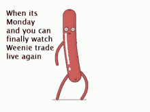 Weenie Monday GIF - Weenie Monday Trading GIFs