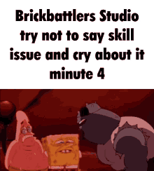 brickbattlers studio brickbattlers skill issue cry about it try not to say