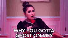 Why You Gotta Ghost On Me Why Did You Leave Me GIF - Why You Gotta Ghost On Me Why Why Did You Leave Me GIFs