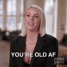 Youre Old Af Real Housewives Of Salt Lake City GIF - Youre Old Af Real Housewives Of Salt Lake City Youre Old GIFs