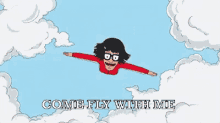 Come Fly With Me GIF - Come Fly With Me Bobs Burgers Tina Belcher GIFs