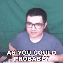 As You Could Probably Already Tell Jacob Arce GIF - As You Could Probably Already Tell Jacob Arce Jacob Mvpr GIFs