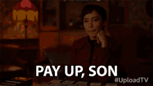 Pay Up Son Give Me My Money GIF - Pay Up Son Give Me My Money I Win GIFs