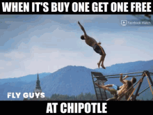 buy one get one chipotle free fly guys fly guys gifs