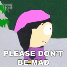 Please Dont Be Mad Wendy Testaburger GIF - Please Dont Be Mad Wendy Testaburger South Park GIFs