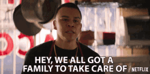 hey we all got a family to take care of jj soria erik morales gentefied we have someone to take care of hey we all got a family to take care of jj soria erik morales gentefied we have someone to take care of