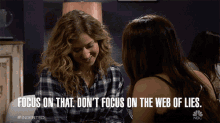 Focus On That Dont Focus On The Web Of Lies GIF - Focus On That Dont Focus On The Web Of Lies Jessy Hodges GIFs