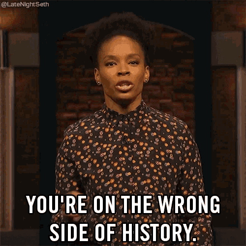 Youre On The Wrong Side Of History Amber Ruffin GIF Youre On The