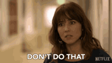 Dont Do That Judy Hale GIF - Dont Do That Judy Hale Linda Cardellini GIFs