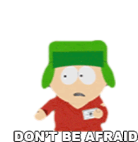 Do Not Be Afraid Kyle Broflovski Sticker - Do Not Be Afraid Kyle Broflovski South Park Stickers