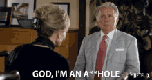 God I Am An Asshole GIF - God I Am An Asshole Grace And Frankie GIFs
