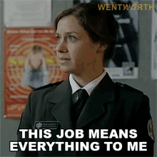 This Job Means Everything To Me Vera Bennett GIF - This Job Means Everything To Me Vera Bennett Wentworth GIFs