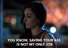 You Know Saving Your Ass GIF - You Know Saving Your Ass Not My Only Job GIFs
